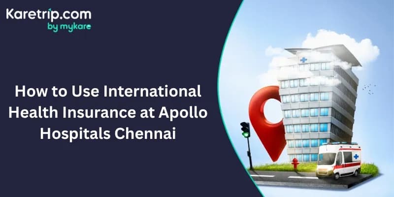 apollo hospitals chennai health insurance