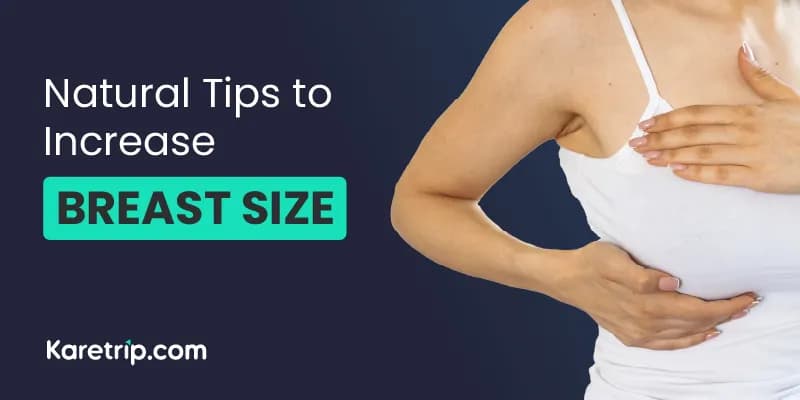 Enhance your breast size naturally