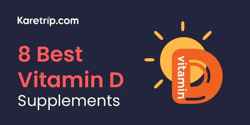 8 Best Vitamin D  Supplements 