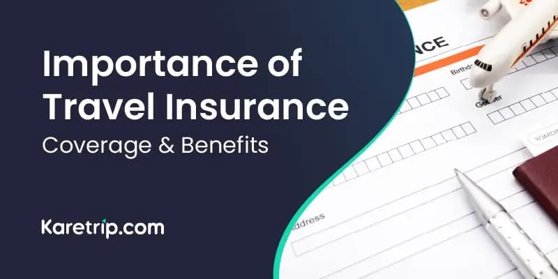 Importance of travel insurance coverage