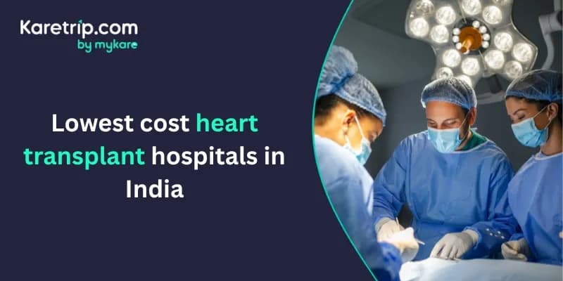 lowest cost heart transplant hospitals