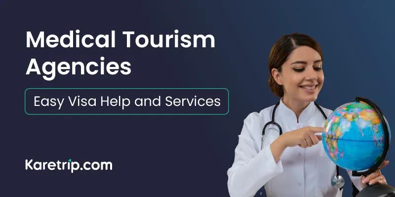 medical tourism agencies