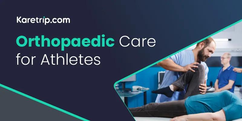 Orthopaedic care