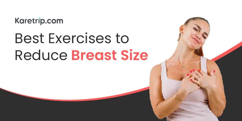 Reducing breast size