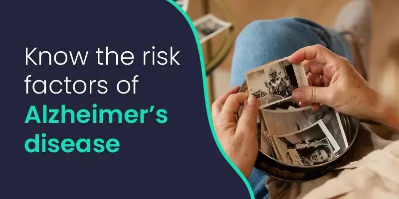 risk factors of Alzheimer’s disease
