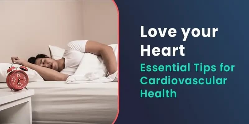 Essential Tips for Cardiovascular Health
