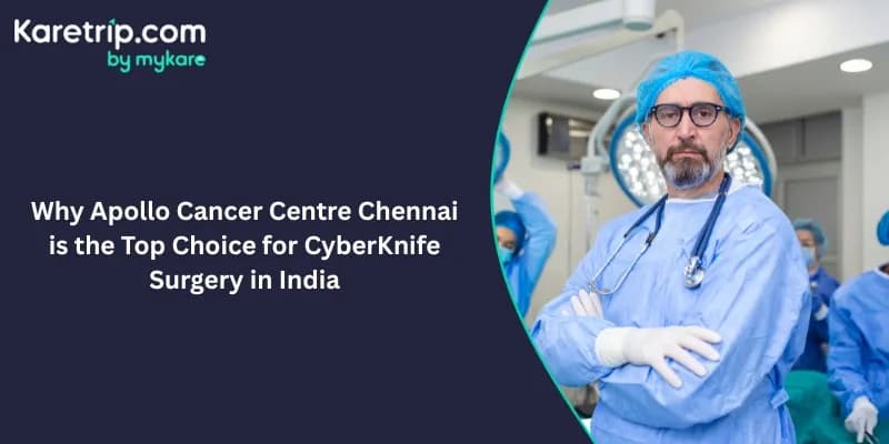 top choice for cyberknife surgery in india