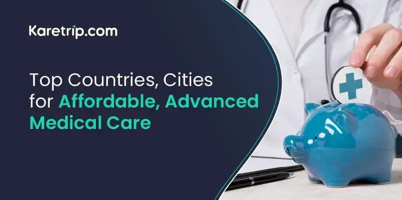 Top countries cities for advanced medical care