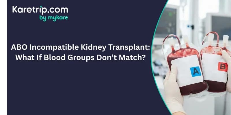 “Banner showing blood bags labeled A and B held by gloved hands in a lab, with text about ABO-incompatible kidney transplant.”