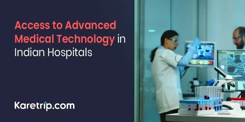 advanced medical technology in indian hospitals