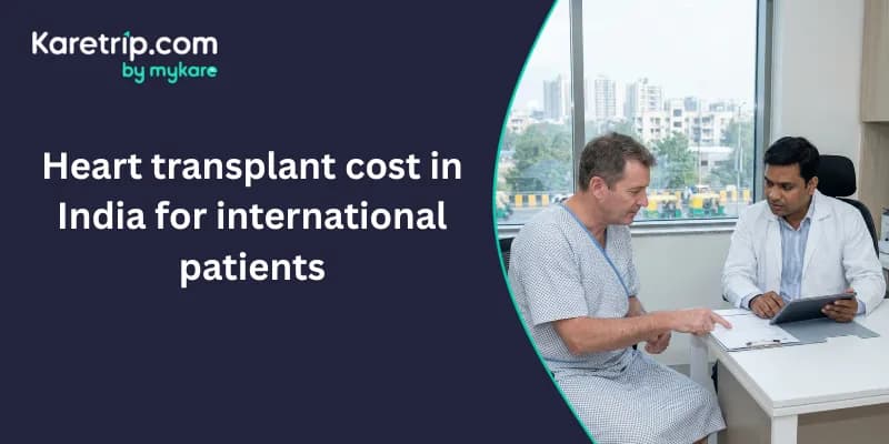 heart transplant cost in India for international patients
