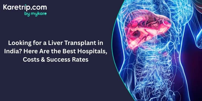 liver transplant hospital in india