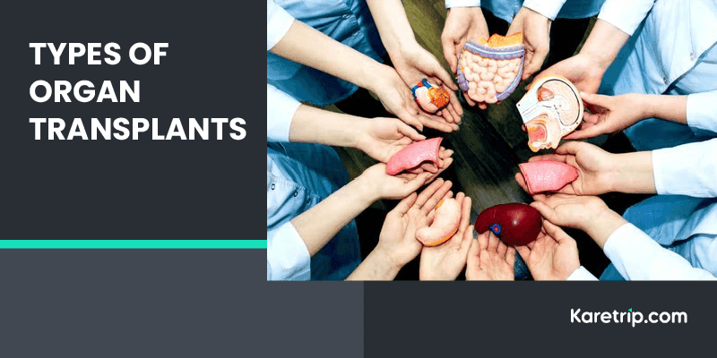 Types of organ transplants